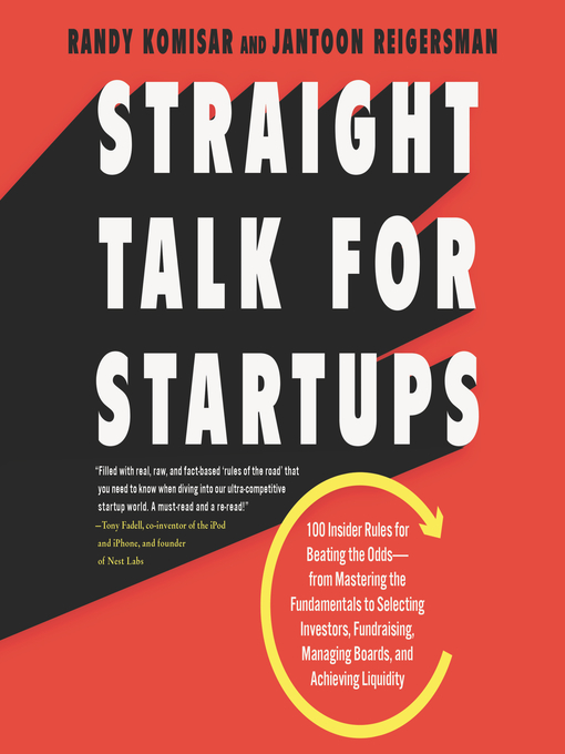 Title details for Straight Talk for Startups by Randy Komisar - Available